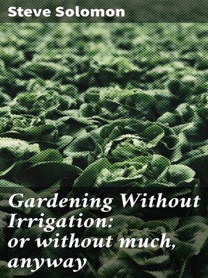 cover image of Gardening Without Irrigation